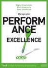 Managing for performance excellence - Kurt Verweire, Koen Dewettinck, Regine Slagmulder