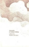 Journals of Gilbert White - Walter Johnson