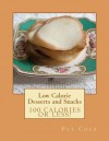 Low Calorie - Desserts and Snacks - Pat Cher