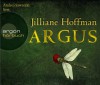 Argus (6 CDs) - Jilliane Hoffman, Andrea Sawatzki, Sophie Zeitz, Tanja Handels