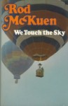 We Touch the Sky - Rod McKuen