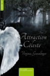 Attraction Céleste - Virginie Goevelinger