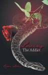 Loving The Addict: A cathartic saga of Love, Lust, Obsession and Dominance - Raven Storm