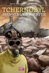 Tchernobyl, bienvenue en enfer - Sylvie Baussier