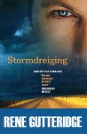 Stormdreiging - Rene Gutteridge, Wim Houtman