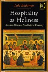 Hospitality as Holiness - Luke Bretherton