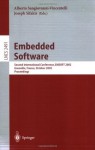 Embedded Software: Second International Conference, EMSOFT 2002, Grenoble, France, October 7-9, 2002. Proceedings (Lecture Notes in Computer Science) - Alberto Sangiovanni-Vincentelli, Joseph Sifakis