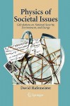 Physics of Societal Issues: Calculations on National Security, Environment, and Energy - David W. Hafemeister