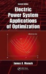 Electric Power System Applications of Optimization - James A. Momoh