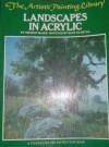 Landscapes in Acrylic (His The artist's painting library) - Wendon Blake