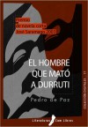 El hombre que mat - Pedro De Paz