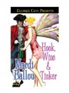 Hook, Wine and Tinker - Mardi Ballou