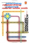 The Information Specialist's Guide to Searching and Researching on the Internet and the World Wide Web - Ackermann Ernes, Karen Hartman, Ackermann Ernes