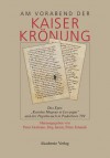 Am Vorabend Der Kaiserkronung: Das Epos "Karolus Magnus Et Leo Papa" Und Der Papstbesuch in Paderborn 799 - Peter Godman