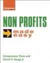 Nonprofits Made Easy - David H. Bangs