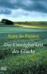 Die Unwägbarkeit des Glücks. - Mary Jo Putney