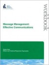 Message Management:: Effective Communications - Jane Mobley, Elaine Tatham, Kelly Reinhardt