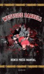 Westside Barbell Bench Press Manual - Louie Simmons