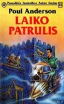 Laiko patrulis - Poul Anderson, Živilė Samėnaitė