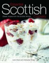 Essential Scottish Cookery: Classic Recipes From The Scottish Kitchen - Carol Wilson