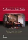 Achieving Universal Primary Education By 2015: A Chance For Every Child - Barbara Bruns, Alain Mingat