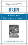 Heidi: A Guide for Teachers and Students - Ranelda Mack Hunsicker