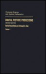 Digital Picture Processing, Volume 1: - Azriel Rosenfeld, Avinash Kak