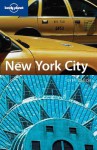 Lonely Planet New York City: City Guide - Beth Greenfield, Robert Reid, Lonely Planet