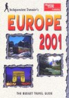 Independent Traveler's Europe 2001: Budget Travel Guide - Thomas Cook Publishing, Tim Locke