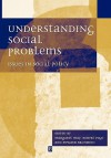 Understanding Social Problems: A Social and Cultural History - Matt May