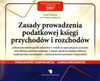 Zasady prowadzenia podatkowej księgi przychodów i rozchodów 2007 - Jacek Czernecki, Ewa Piskorz Liskiewicz