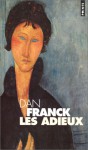 Les adieux - Dan Franck