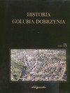 Historia Golubia-Dobrzynia Tom IV - Krzysztof Mikulski