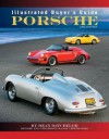 Illustrated Buyer's Guide Porsche: 5th edition - Dean Batchelor, Randy Leffingwell