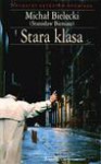 Stara klasa - Stanisław Bieniasz