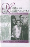 Women And Russian Culture: Projections And Self Perceptions (Studies In Slavic Literature, Culture, And Society, V. 2) - Rosalind Marsh