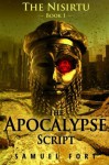 The Apocalypse Script (Nisirtu 1) - Samuel Fort