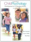 Child Psychology: Development in a Changing Society, 5th Edition - Robin Harwood