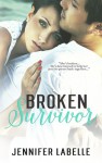 Broken Survivor - Jennifer Labelle