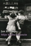 Mijn kleine waanzin - Jan Brokken