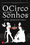 O Circo dos Sonhos - Erin Morgenstern, Maria da Fé Peres