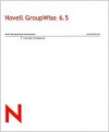 Novell GroupWise 6.5 Training Workbook - BrainStorm Editors