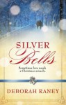 Silver Bells - Deborah Raney