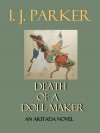 Death of a Doll Maker - I.J. Parker