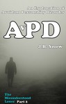 The Misunderstood Loner - Part 2: An Explanation of Avoidant Personality Disorder (Transcend Mediocrity Book 34) - J.B. Snow