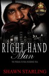 Right Hand Man - Shawn Starling, Aija Butler, Kiera J. Northington