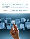 Management Information Systems for the Information Age - Stephen Haag, Maeve Cummings