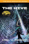 The Hive - Karl J. Morgan