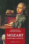 Mozart: Repertorio Completo/ Complete Repertory - Amedeo Poggi, Edgar Vallora