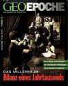 GEO Epoche Nr. 01 - Das Millenium: Bilanz eines Jahrhunderts - Michael Schaper